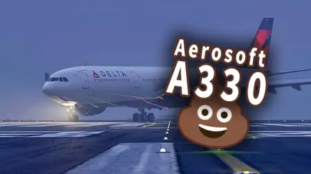 微软模拟飞行 2020 史上最大灾难：AS(S)330
